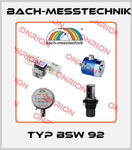 Typ BSW 92 Bach-messtechnik