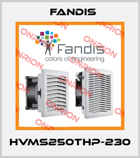 HVMS250THP-230 Fandis