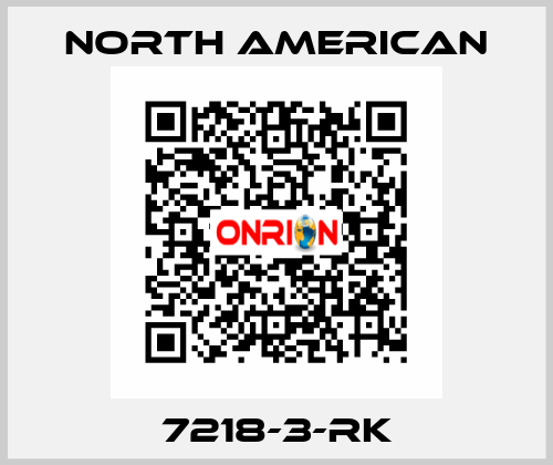 7218-3-RK NORTH AMERICAN