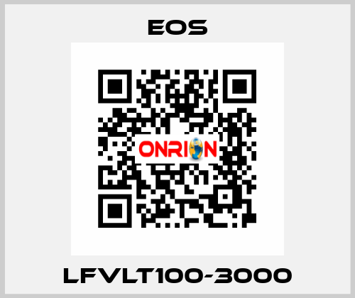 LFVLT100-3000 EOS