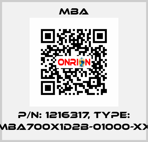 P/N: 1216317, Type: MBA700X1D2B-01000-XX MBA
