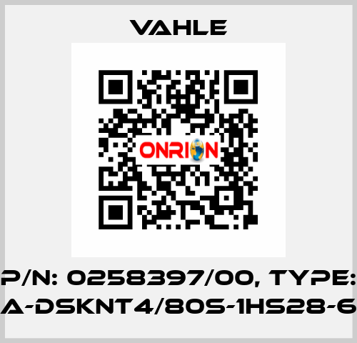 P/N: 0258397/00, Type: SA-DSKNT4/80S-1HS28-60 Vahle