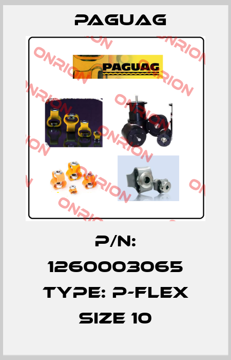 P/N: 1260003065 Type: P-Flex size 10 Paguag