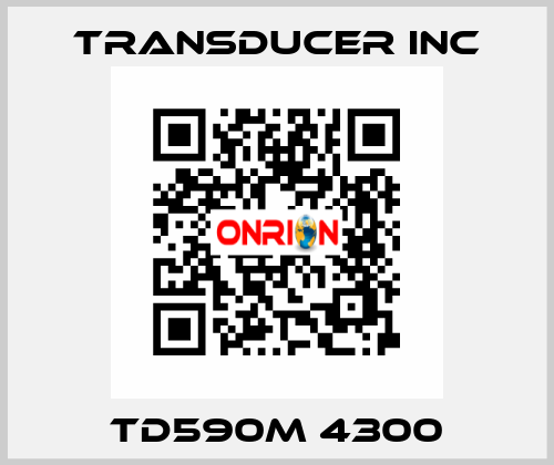 TD590M 4300 TRANSDUCER INC