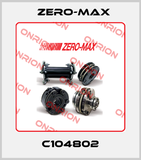 C104802 ZERO-MAX