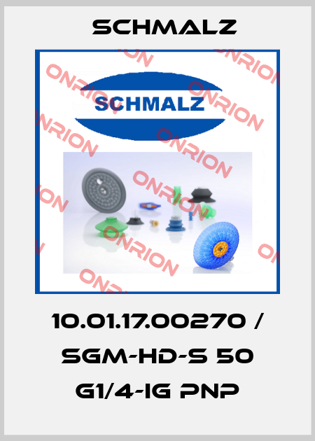 10.01.17.00270 / SGM-HD-S 50 G1/4-IG PNP Schmalz