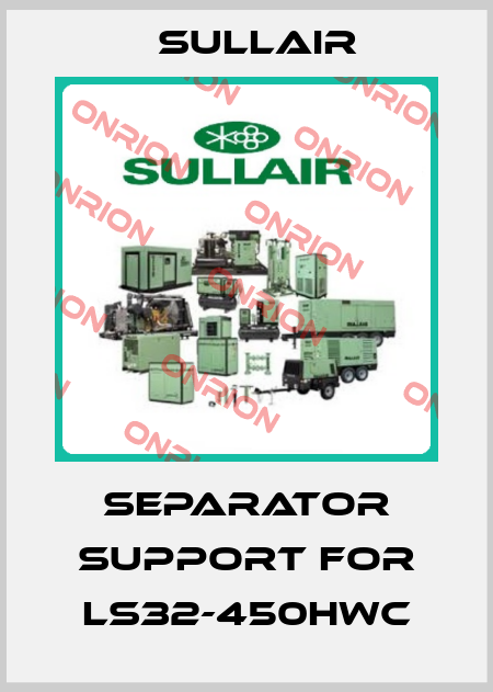 separator support for LS32-450HWC Sullair