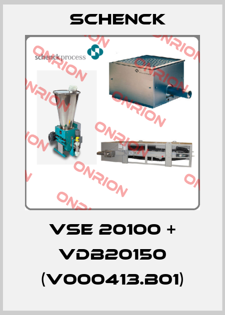 VSE 20100 + VDB20150 (V000413.B01) Schenck