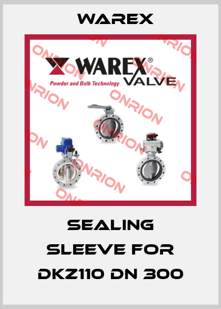 sealing sleeve for DKZ110 DN 300 Warex