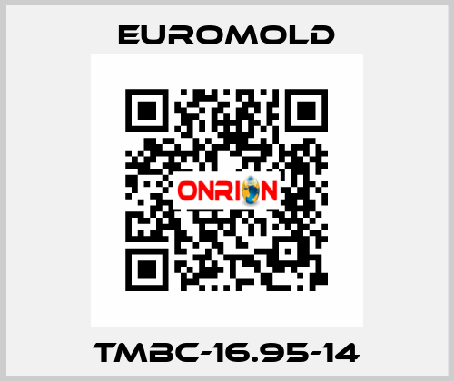 TMBC-16.95-14 EUROMOLD