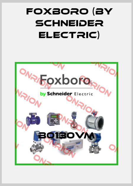 B0130VM Foxboro (by Schneider Electric)