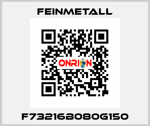 F73216B080G150 FEINMETALL