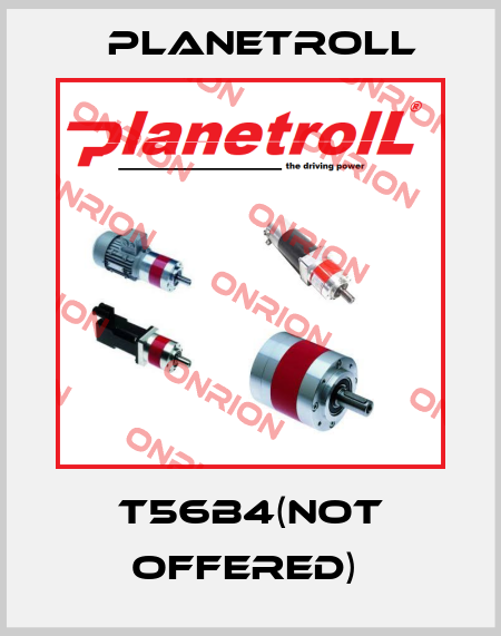 T56B4(NOT OFFERED)  Planetroll