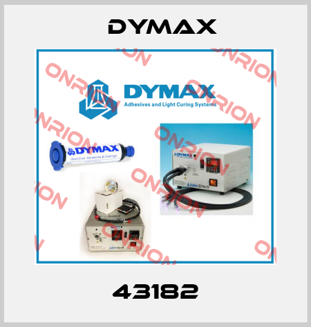 43182 Dymax