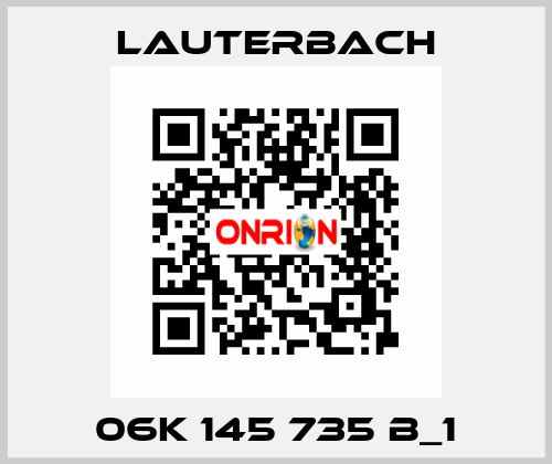 06K 145 735 B_1 Lauterbach