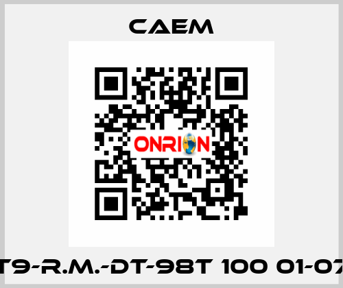 T9-R.M.-DT-98T 100 01-07 CAEM