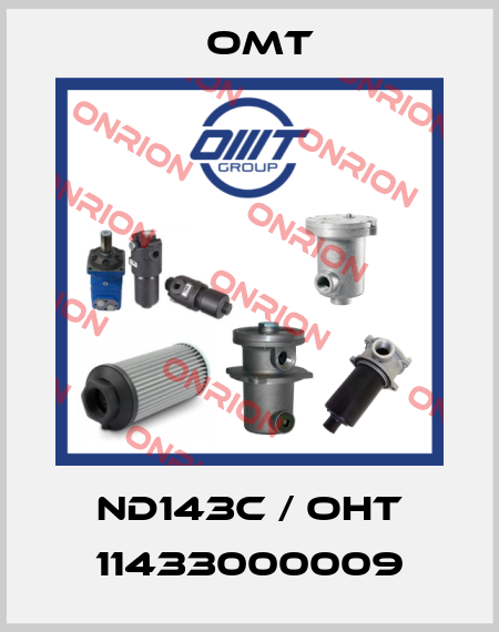 ND143C / OHT 11433000009 Omt