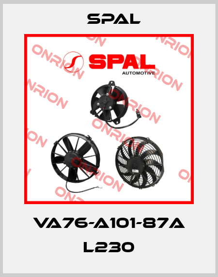VA76-A101-87A L230 SPAL
