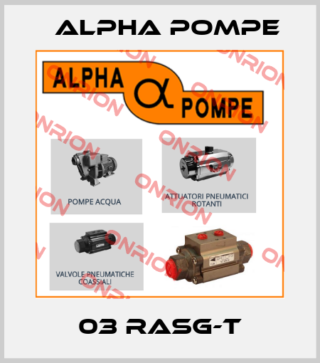03 RASG-T Alpha Pompe