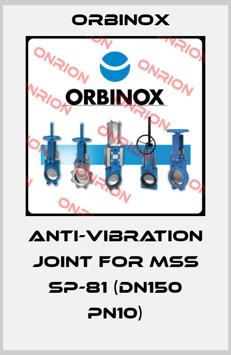 anti-vibration joint for MSS SP-81 (DN150 PN10) Orbinox