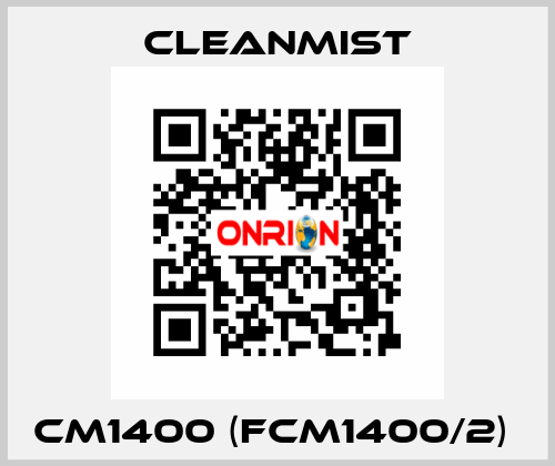 CM1400 (FCM1400/2)  CleanMist