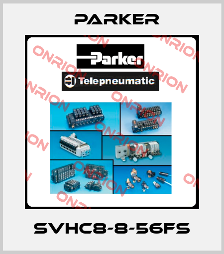 SVHC8-8-56FS Parker