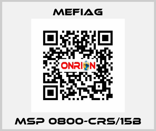 MSP 0800-CRS/15B Mefiag