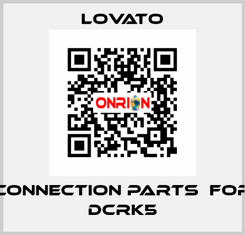 connection parts  for DCRK5 Lovato