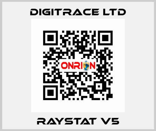 RAYSTAT V5 Digitrace LTD