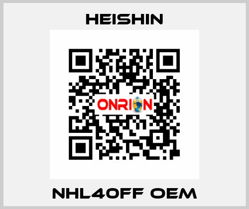 NHL40FF OEM HEISHIN