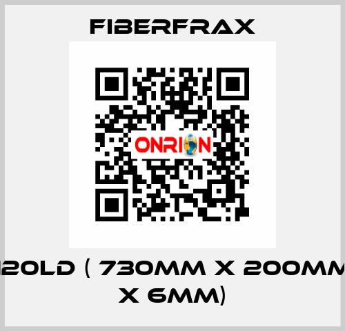 120LD ( 730mm x 200mm x 6mm) Fiberfrax