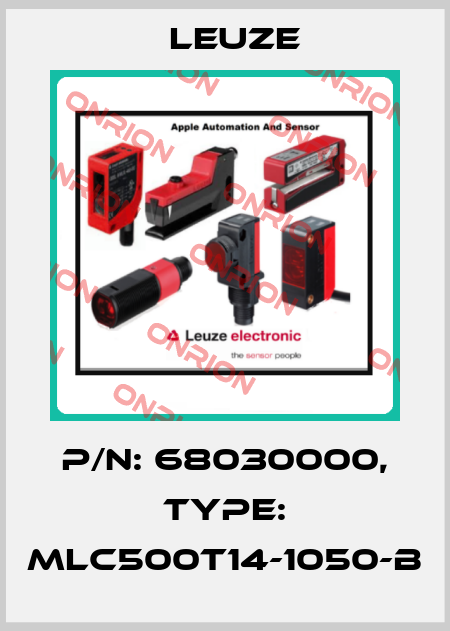 p/n: 68030000, Type: MLC500T14-1050-B Leuze