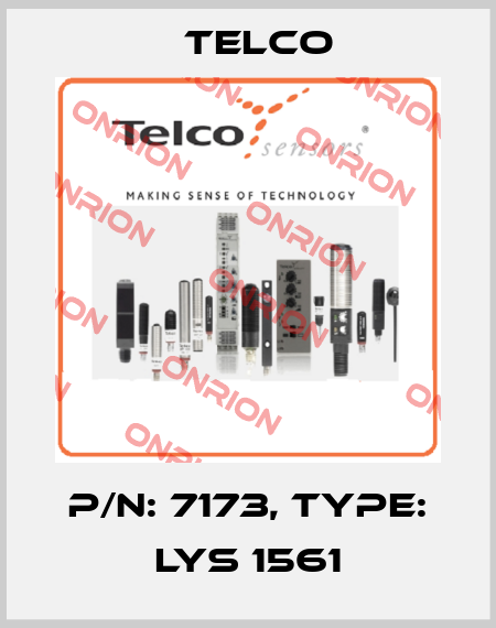 p/n: 7173, Type: LYS 1561 Telco