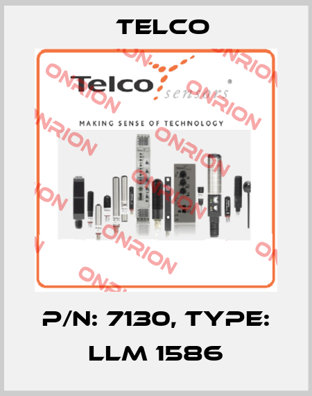 p/n: 7130, Type: LLM 1586 Telco