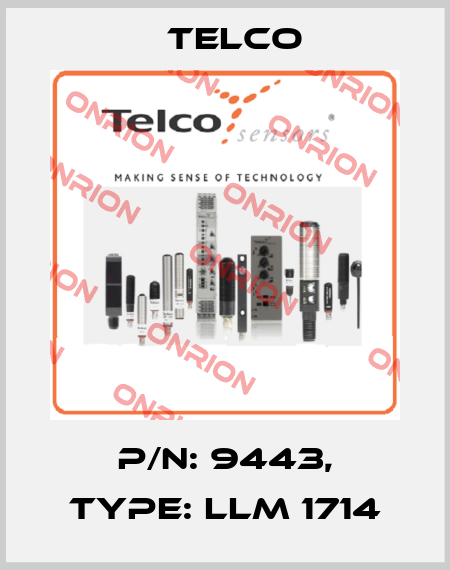 p/n: 9443, Type: LLM 1714 Telco