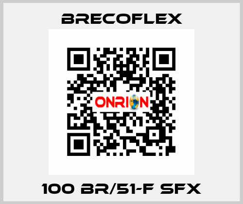 100 BR/51-F SFX Brecoflex