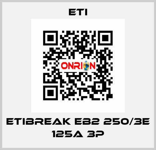 ETIBREAK EB2 250/3E 125A 3p Eti
