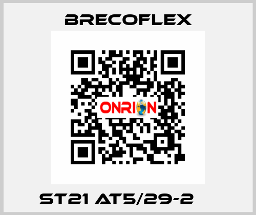  ST21 AT5/29-2 	  Brecoflex