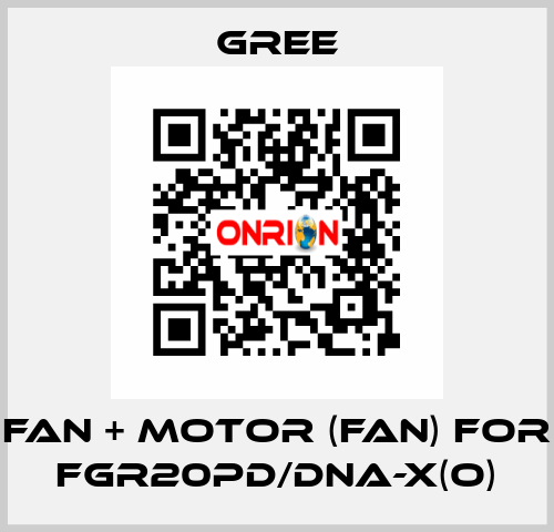 Fan + motor (fan) for FGR20Pd/DNa-X(O) Gree