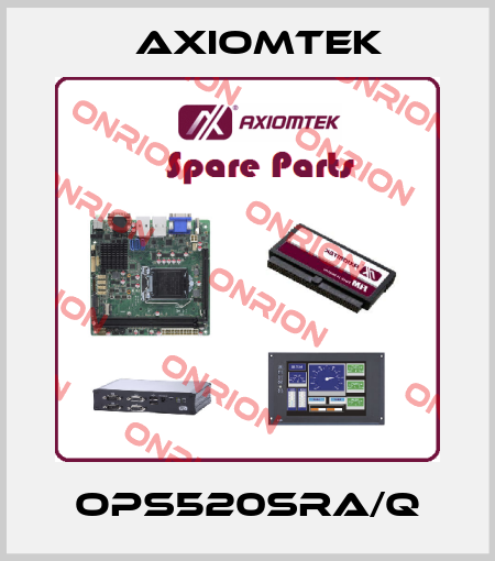 OPS520SRA/Q AXIOMTEK