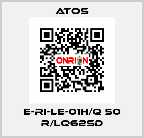 E-RI-LE-01H/Q 50 R/LQ62SD Atos