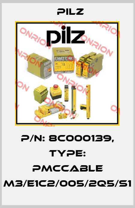 p/n: 8C000139, Type: PMCcable M3/E1C2/005/2Q5/S1 Pilz