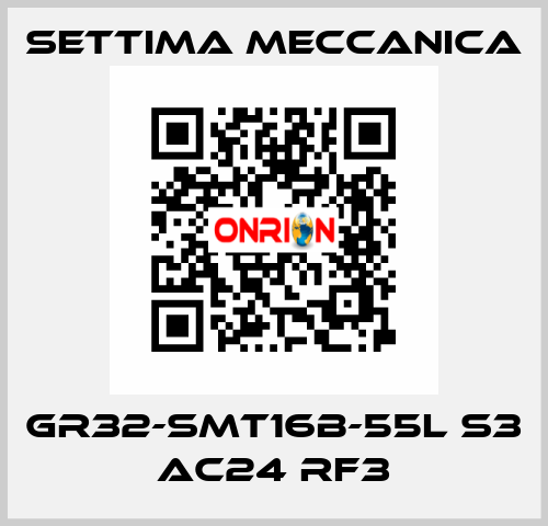 GR32-SMT16B-55L S3 AC24 RF3 Settima Meccanica