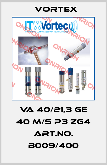 VA 40/21,3 GE 40 m/s p3 ZG4 Art.No. B009/400 Vortex