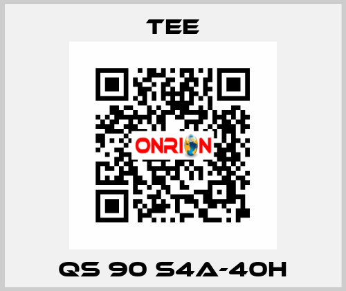 QS 90 S4A-40H TEE