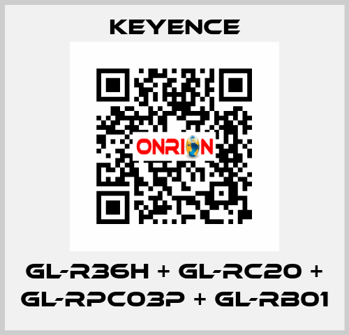 GL-R36H + GL-RC20 + GL-RPC03P + GL-RB01 Keyence