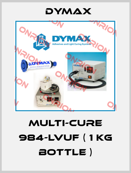 Multi-Cure 984-LVUF ( 1 Kg bottle ) Dymax