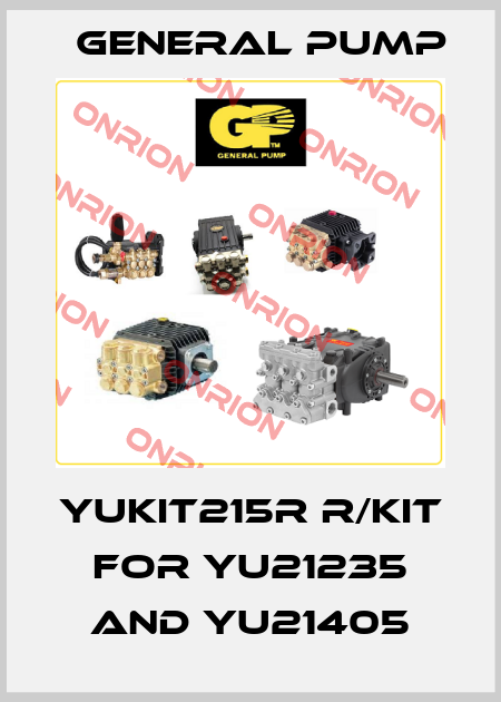 YUKIT215R R/KIT FOR YU21235 AND YU21405 General Pump