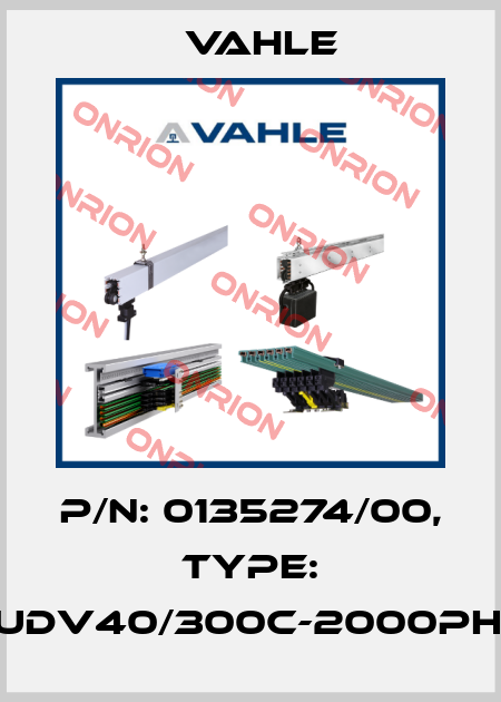 P/n: 0135274/00, Type: DT-UDV40/300C-2000PH-DB Vahle