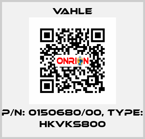 P/n: 0150680/00, Type: HKVKS800 Vahle